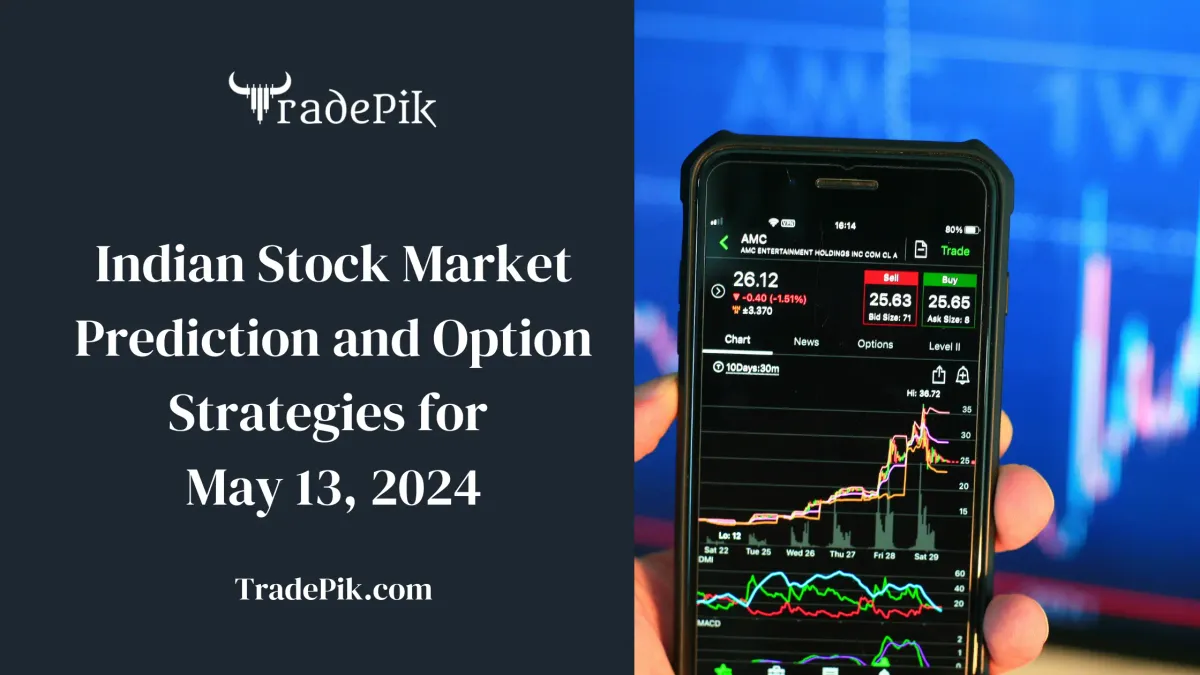Indian Stock Market Prediction for the Coming Week | May 13 - 17, 2024