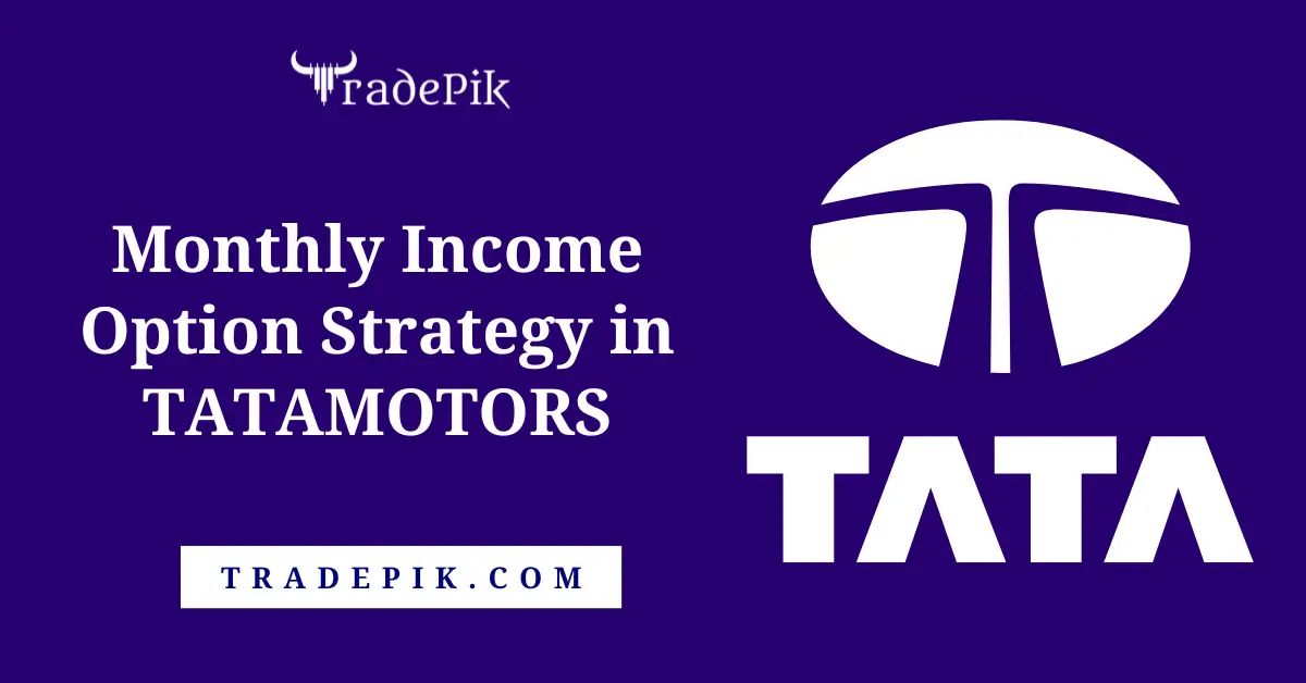 TATAMOTORS Monthly Income Trade: July 2024 | Optimised Batman Options Strategy