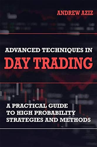 Advanced Techniques in Day Trading - Best Intraday Trading Books